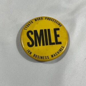 Vintage Tydata Word Processing Smile Button Pin JKN Business Machines 1970s